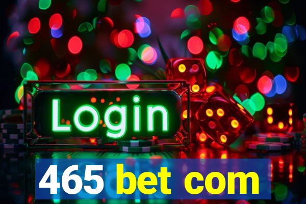 465 bet com